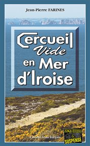 Cercueil vide en mer d'iroise cover image