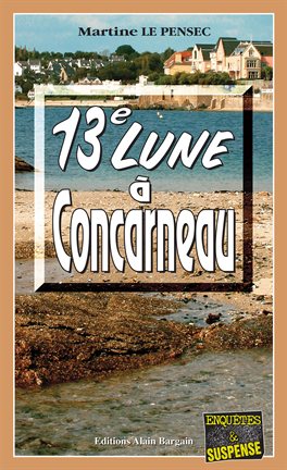 Cover image for 13e Lune à Concarneau