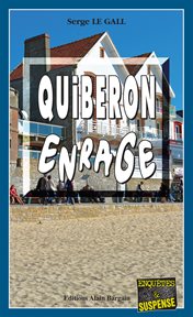 Quiberon enrage. Les enquêtes du commissaire Landowski - Tome 21 cover image