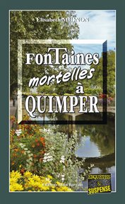 Fontaines mortelles à Quimper cover image