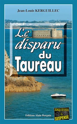 Cover image for Le Disparu du Taureau