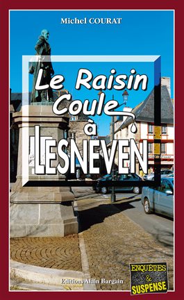 Cover image for Le raisin coule à Lesneven