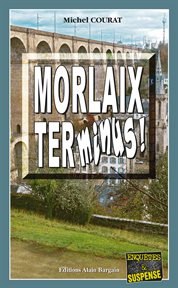 Morlaix terminus! cover image