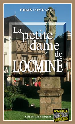 Cover image for La petite dame de Locminé