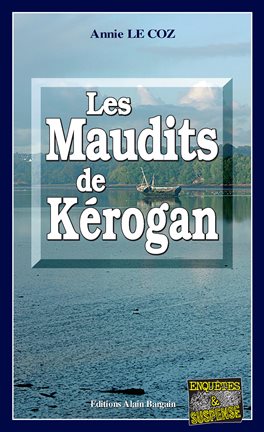 Cover image for Les Maudits de Kerogan