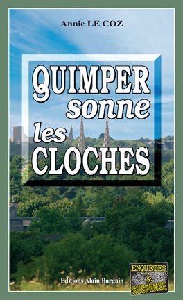 Cover image for Quimper sonne les cloches