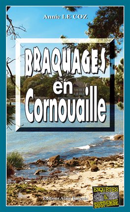 Cover image for Braquages en Cornouaille