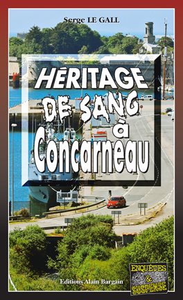 Cover image for Héritage de sang à Concarneau