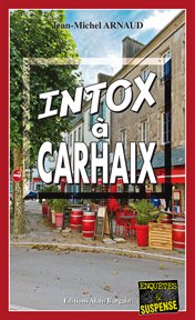 Intox à carhaix cover image