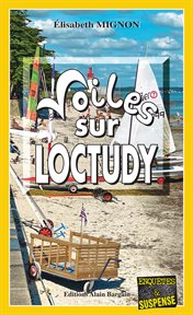 Voiles sur Loctudy : Les OPJ Le Métayer et Guillou cover image