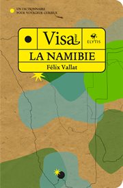 Visa Pour La Namibie - Tome 6 cover image