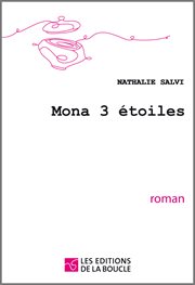Mona 3 étoiles. Roman cover image