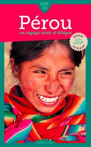 Pérou : un voyage écolo et éthique cover image