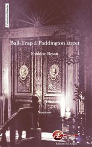 Ball-trap à paddington street. Idées reçues anglaises cover image
