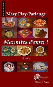 Marmites d'enfer. Livre de recettes cover image