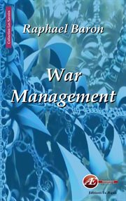 War management : business wargaming for business winning! cover image