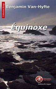 Équinoxe. Un polar historique cover image