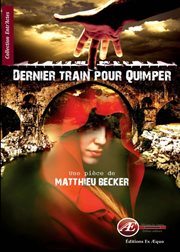 Dernier train pour Quimper : theatre cover image