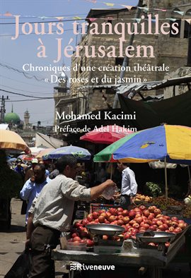 Cover image for Jours tranquilles à Jérusalem