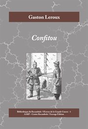Confitou. Roman historique de la Première Guerre mondiale cover image