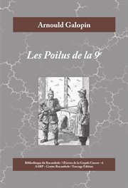 Les poilus de la 9e. Roman historique de la Première Guerre mondiale cover image