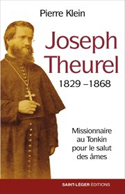 Joseph theurel, 1829-1868 : 1868 cover image