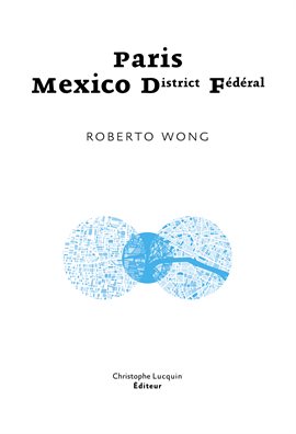 Cover image for Paris - Mexico D.F.