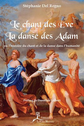 Cover image for Le Chant des Ève, la danse des Adam