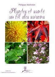 Plantes et sante au fil des saisons cover image