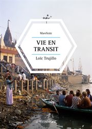 Vie en transit : manifeste cover image