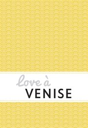 Love à Venise cover image