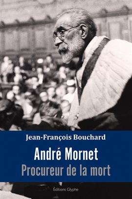 Cover image for André Mornet, procureur de la mort