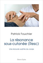 La résonance sous-cutanée (resc) : cutanée (Resc) cover image
