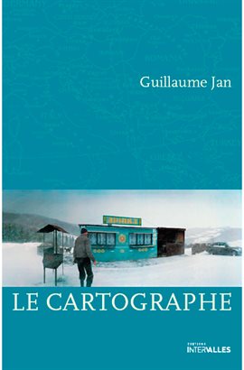 Cover image for Le cartographe