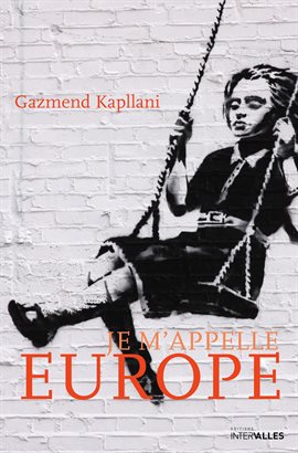 Cover image for Je m'appelle Europe