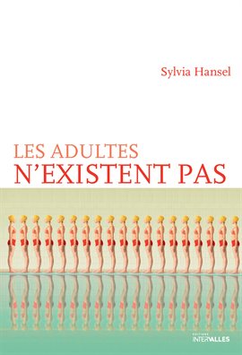 Cover image for Les adultes n'existent pas