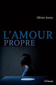 L'amour propre. Thriller cover image