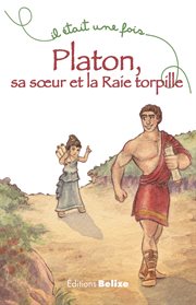 Platon, sa soeur et la Raie torpille cover image