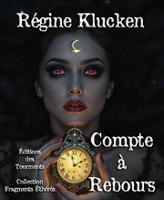 Compte à rebours : Un thriller fantastique cover image