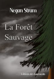 La forêt Sauvage cover image