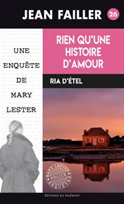 Rien qu'une histoire d'amour : Meurtre dans le Morbihan cover image