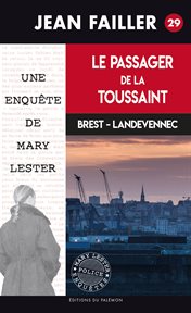 Le passager de la toussaint. Une intrigue bretonne cover image