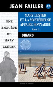 Mary Lester et la mystérieuse affaire Bonnadieu cover image