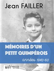 Mémoires d'un petit quimperois. Années 1940-60 cover image