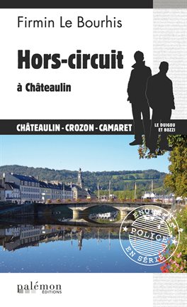 Cover image for Hors-circuit à Châteaulin