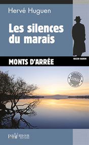 Les silences du marais. Polar cover image