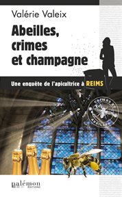 Abeilles, crime et champagne. Un polar breton cover image
