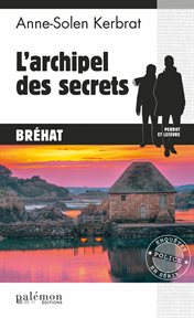 L'archipel des secrets. Polar breton cover image