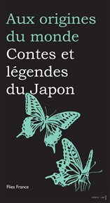 Contes et légendes du Japon cover image