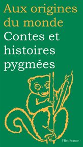 Contes et histoires pygmées cover image